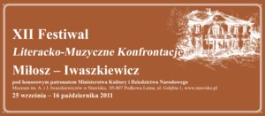 XII Festiwal Literacko-Muzyczne Konfrontacje „Miłosz - Iwaszkiewicz”