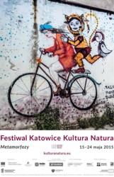 Pierwsza edycja Festiwalu Katowice Kultura Natura „Metamorfozy”