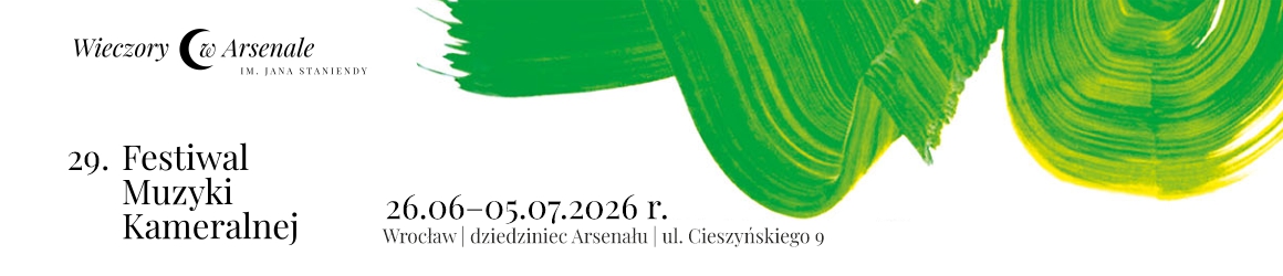 grafika promująca XXIX Festiwal Muzyki Kameralnej "Wieczory w Arsenale" im. Jana Staniendy we Wrocławiu
