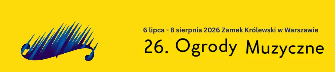 Grafika promująca 26. "Ogrody Muzyczne"