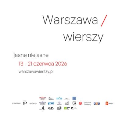 The 4th "Warszawa Wierszy" Festival: Poetry and Music