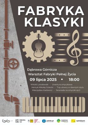 “Fabryka Klasyki” in Dąbrowa Górnicza