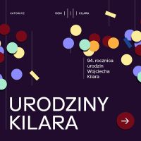 Grafika promująca Urodziny Kilara 2026 w Katowicach
