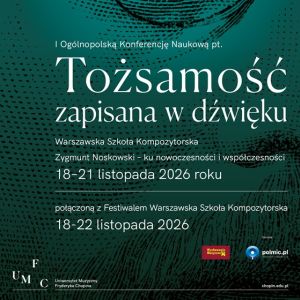Grafika promująca I Ogólnopolską Konferencję Naukową "Tożsamość zapisana w dźwięku"