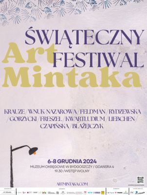 VI "Art Mintaka” Christmas Festival in Bydgoszcz and world premieres