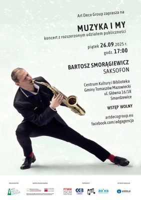 "Muzyka i my" w Smardzewicach: Bartosz Smorągiewicz