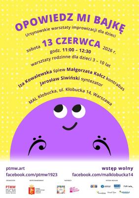 Ursynowskie warsztaty improwizacji dla dzieci "Opowiedz mi bajkę"