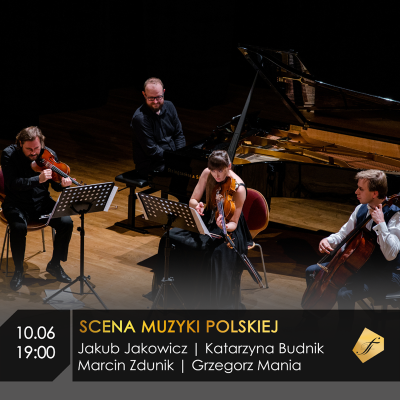 "Scena Muzyki Polskiej": Jakowicz, Mania, Budnik i Zdunik
