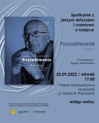 Warszawa | Spotkanie z Jerzym Artyszem wokół książki „Poszukiwanie. Jerzy Artysz w rozmowie z Sylwią Wachowską i Aleksandrem Laskowskim”