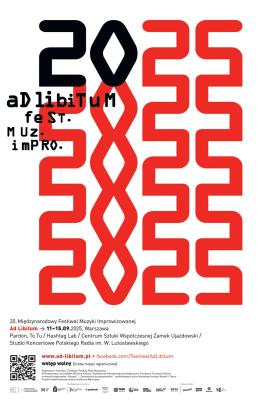 20. Międzynarodowy Festiwal Muzyki Improwizowanej "Ad Libitum” rozpoczyna się już 11 września!
