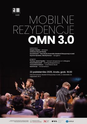 "Mobilne rezydencje" Orkiestry Muzyki Nowej