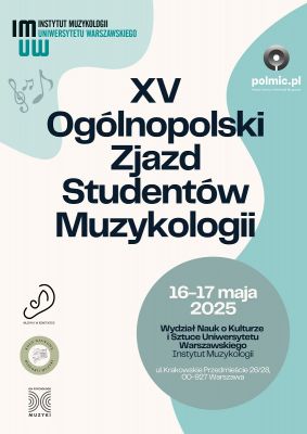 XV Ogólnopolski Zjazd Studentów Muzykologii w Warszawie