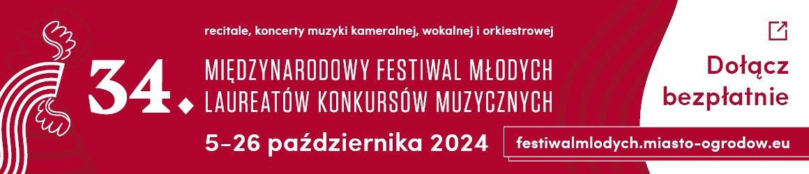 34. Międzynarodowy Festiwal Młodych Laureatów Konkursów Muzycznych