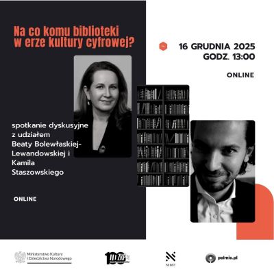 Spotkanie dyskusyjne "Na co komu biblioteki w erze kultury cyfrowej?"