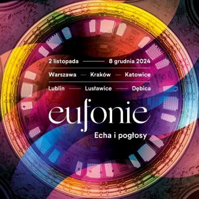 VI International Festival of Central-Eastern European Music "Eufonie"