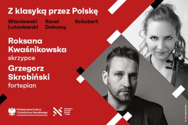 “With Classics Across Poland”: Roksana Kwaśnikowska and Grzegorz Skrobiński