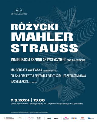 Koncert inaugurujący sezon artystyczny 2024/2025 Polskiej Orkiestry Sinfonia Iuventus im. Jerzego Semkowa