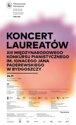 Laureaci XIII Międzynarodowego Konkursu Pianistycznego im. I. J. Paderewskiego - koncert w stolicy