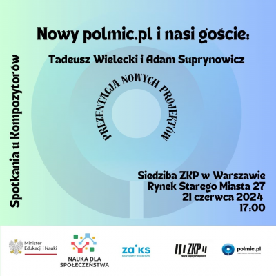 Warszawa | "Spotkania u Kompozytorów". Nowy polmic.pl i nasi goście: Tadeusz Wielecki i Adam Suprynowicz