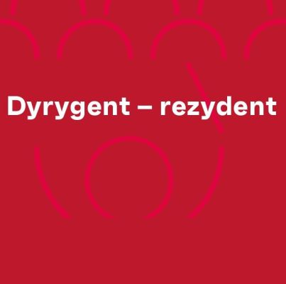 "Dyrygent – rezydent": rusza nabór zgłoszeń na sezon artystyczny 2026/27