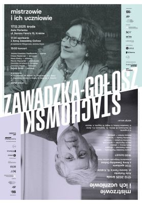 "Mistrzowie i ich uczniowie": Marek Stachowski – Anna Zawadzka-Gołosz