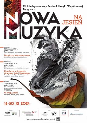 XII Międzynarodowego Festiwalu Muzyki Współczesnej "Nowa Muzyka": edycja jesienna