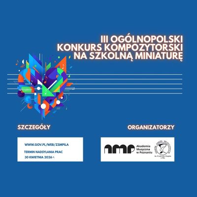 III Ogólnopolski Konkurs Kompozytorski na Szkolną Miniaturę