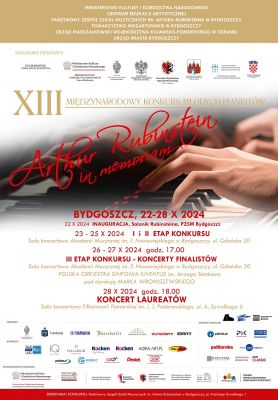 13th International Young Pianists Competition "Arthur Rubinstein in Memoriam" in Bydgoszcz