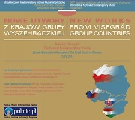 Nowe utwory z krajów Grupy Wyszehradzkiej / New Works from Visegrád Group Countries (polmic 138)