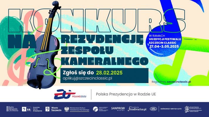 Konkurs na rezydencję zespołu kameralnego w ramach VII Międzynarodowego Festiwalu Szczecin Classic