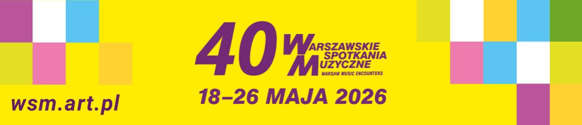 40. Warszawskie Spotkania Muzyczne