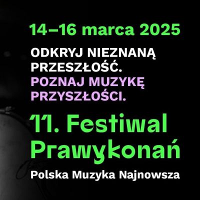 11. Festiwal Prawykonań w NOSPR