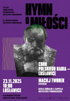 “Hymn of Love” in Lusławice – Special Concert and Exhibition Opening on the 92nd Anniversary of Krzysztof Penderecki’s Birth