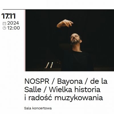 Wielka historia i radość muzykowania w NOSPR