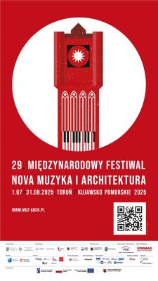 29th International Festival “Nova Music and Architecture” in Toruń