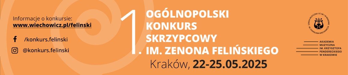 I Ogólnopolski Konkurs Skrzypcowy im. Zenona Felińskiego