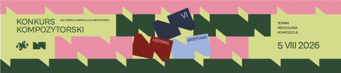 VI Konkurs Kompozytorski "ArteFonie"