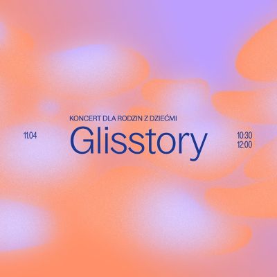 "ĄsąBąble" w Hashtag Labie: "Glisstory"