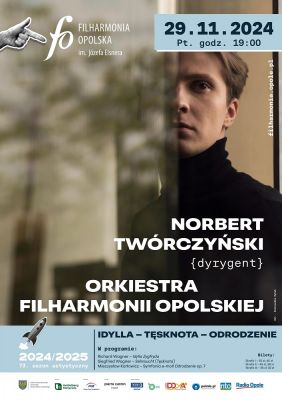 Idylla, tęsknota i odrodzenie w Filharmonii Opolskiej