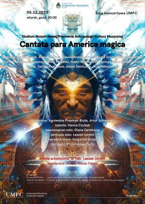 Musica Humana-Musica Mundana. Cantata para America magica  Alberta Ginastery na UMFC w Warszawie