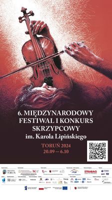 6th Karol Lipiński International Violin Festival and Competition in Toruń