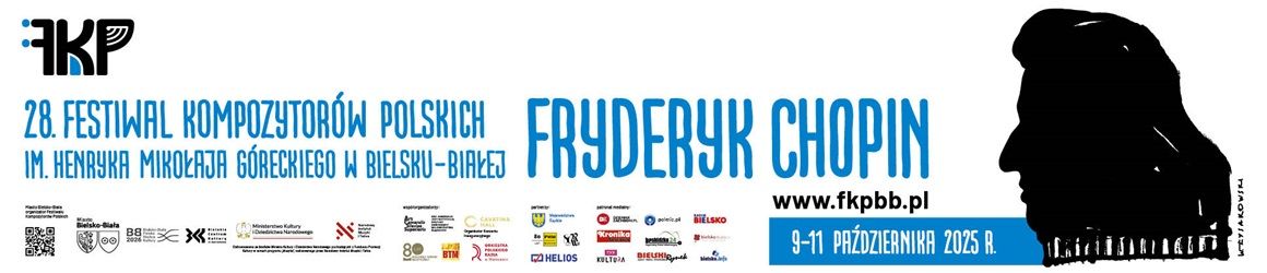 28th H.M. Górecki Festival of Polish Composers