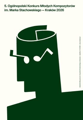The 5th Marek Stachowski National Competition for Young Composers