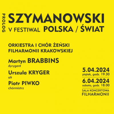 Kraków | Prolog V Festiwalu "Szymanowski - Polska - Świat"