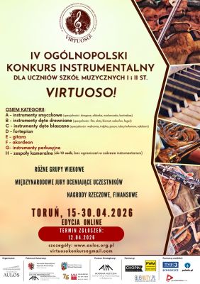 IV Ogólnopolski Konkurs Instrumentalny dla uczniów szkół muzycznych I i II stopnia "Virtuoso"!