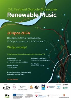 24. Festiwal Ogrody Muzyczne: Renewable Music