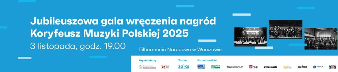 15th Gala of the “Coryphaeus of Polish Music” Award at the Warsaw Philharmonic