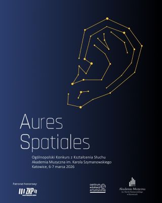 I Ogólnopolski Konkurs z Kształcenia Słuchu "Aures Spatiales"