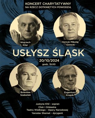 Koncert charytatywny  "Usłysz Śląsk"